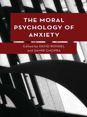 cover image of The Moral Psychology of Anxiety